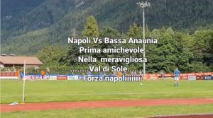 napoli bassa anaunia