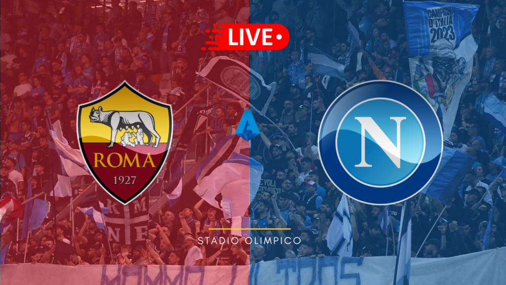 roma napoli live