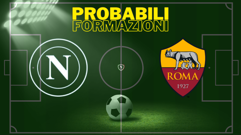 napoli roma probabili