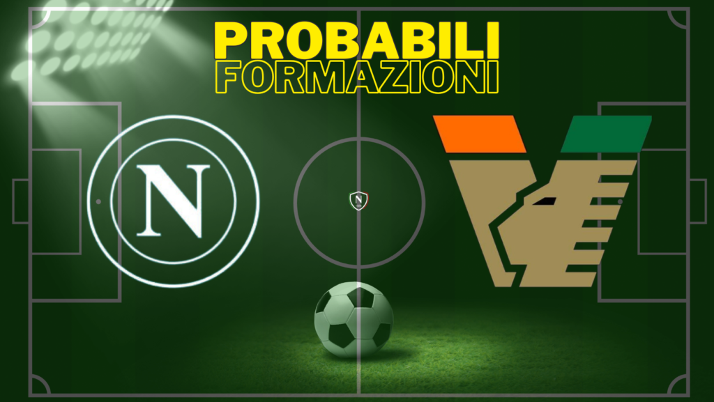 napoli venezia probabili