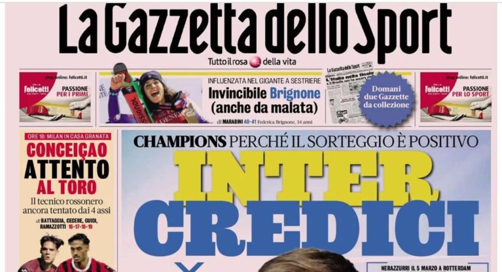 PRIMA PAGINA GAZZETTA DELLO SPORT OGGI: “Inzaghi al rinnovo, ci metto la firma”