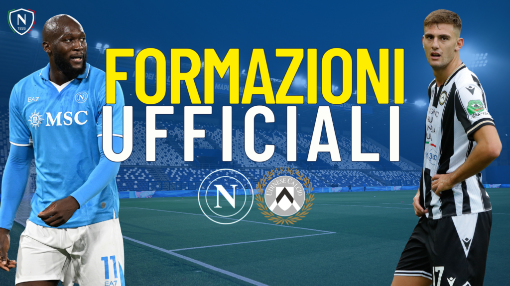 napoli udinese formazioni ufficiali