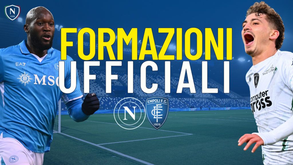 napoli empoli formazioni ufficiali