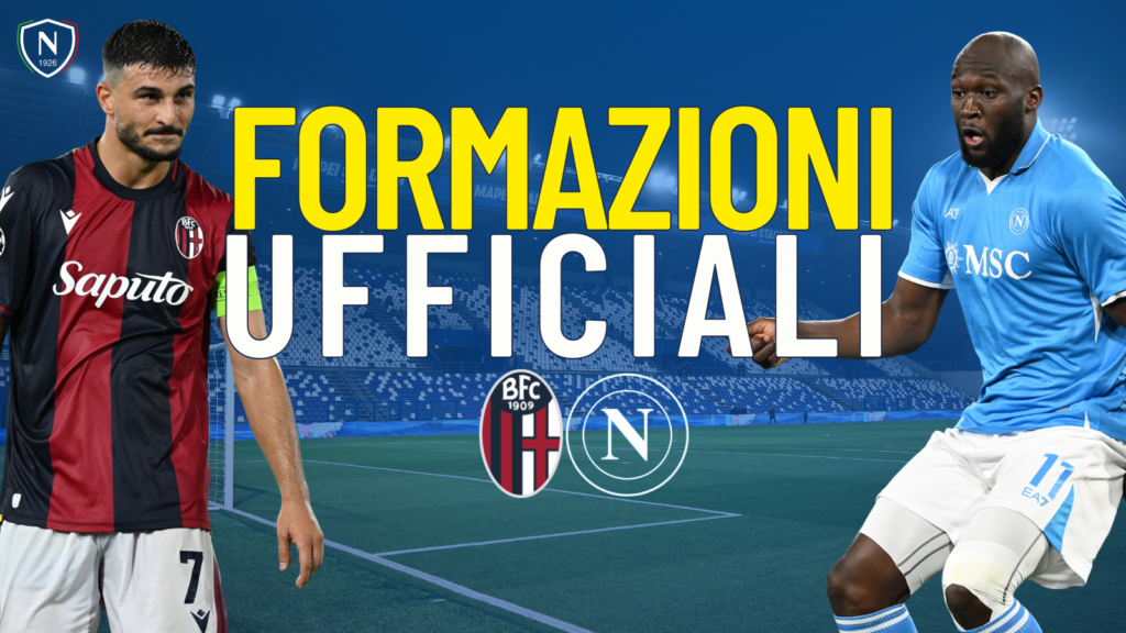 bologna napoli formazioni ufficiali