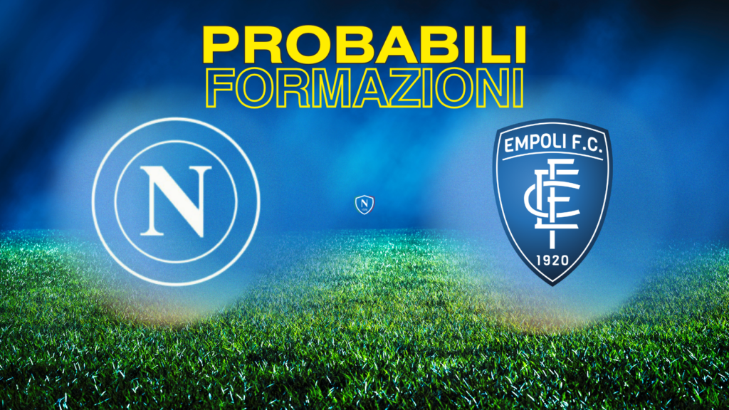 napoli empoli probabili formazioni