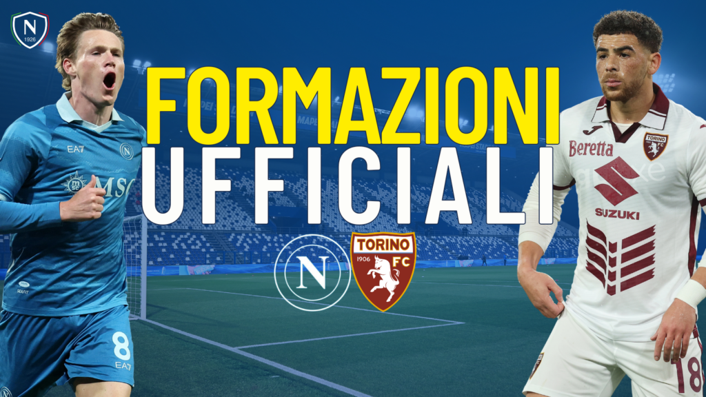 napoli torino formazioni ufficiali