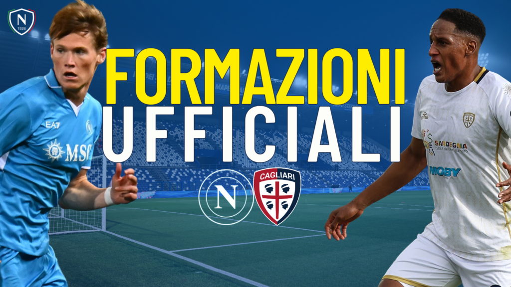 napoli cagliari formazioni ufficiali