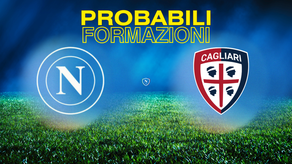 napoli cagliari probabili formazioni
