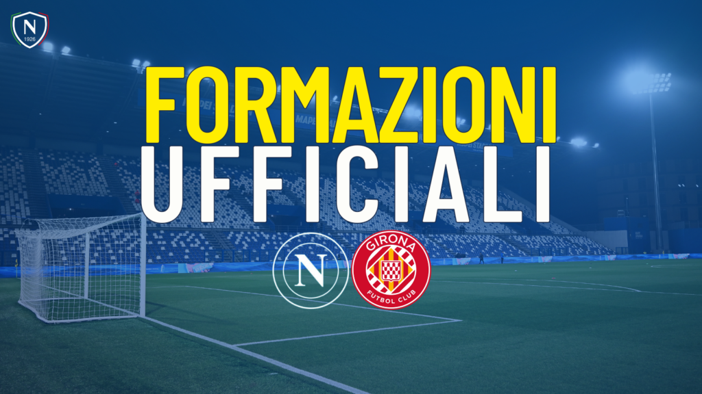 napoli girona ufficiali