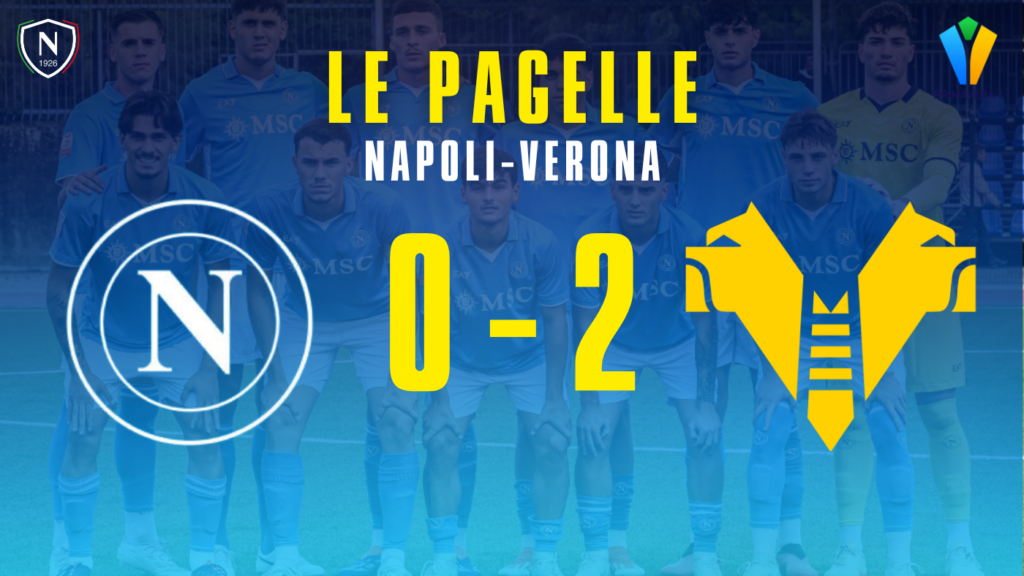 napoli verona primavera pagelle