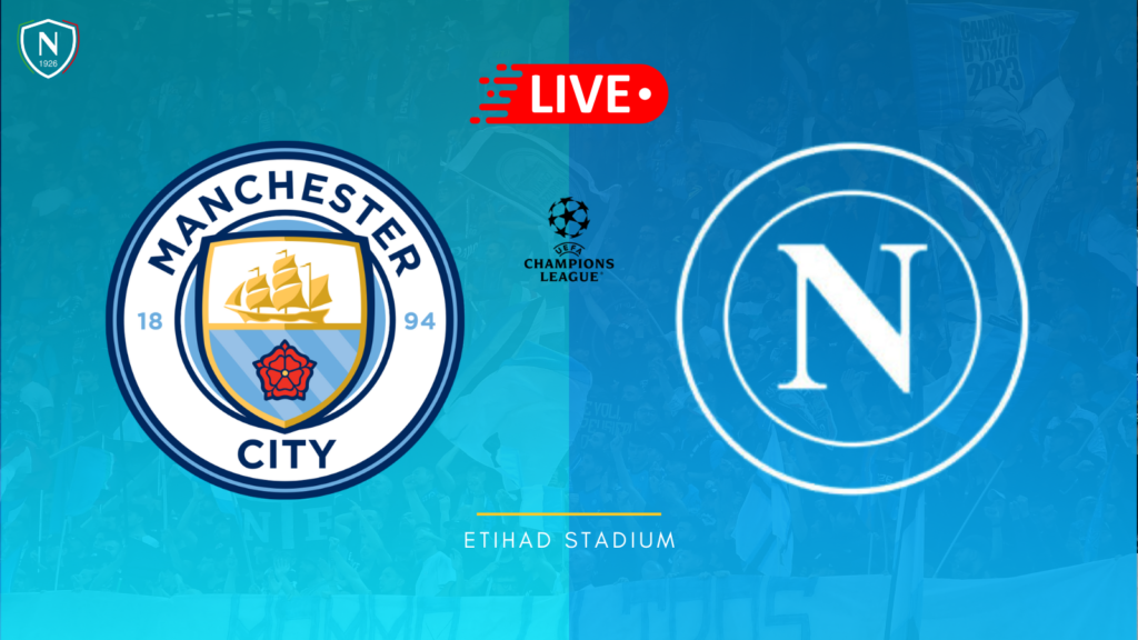 manchester city napoli live