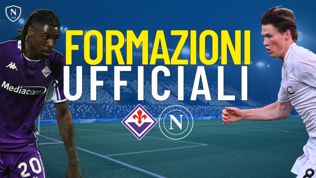 fiorentina napoli formazioni ufficiali