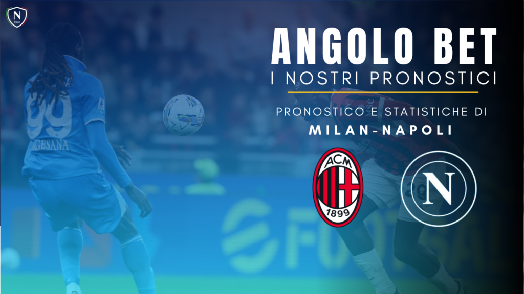 milan napoli statistiche