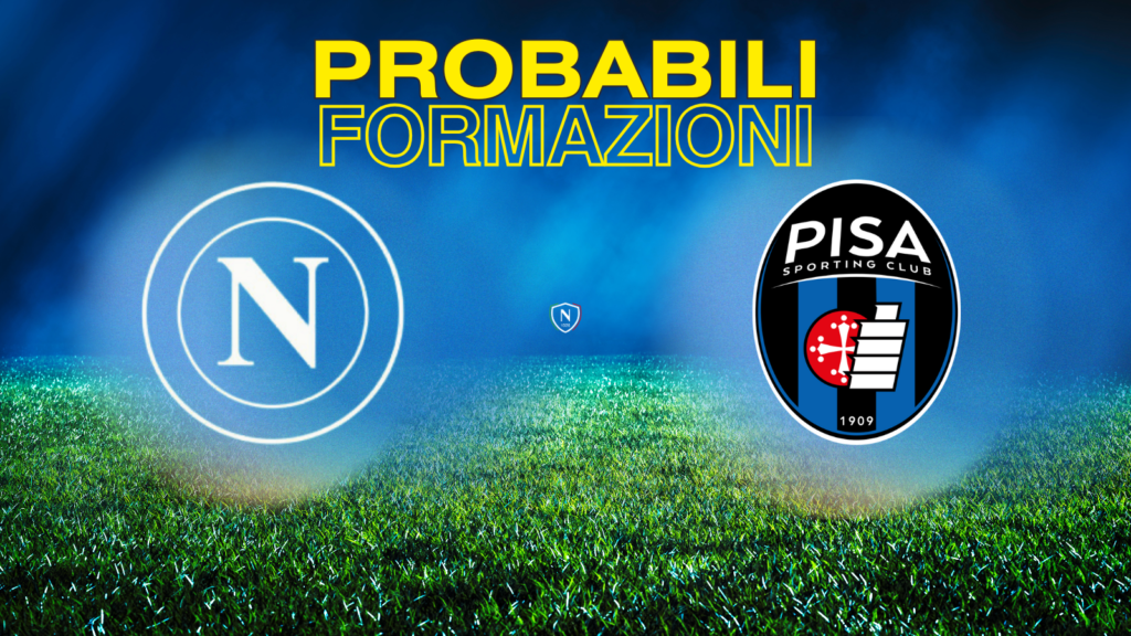 napoli pisa probabili