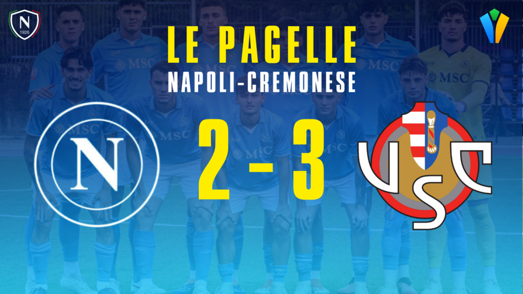 napoli cremonese primavera pagelle