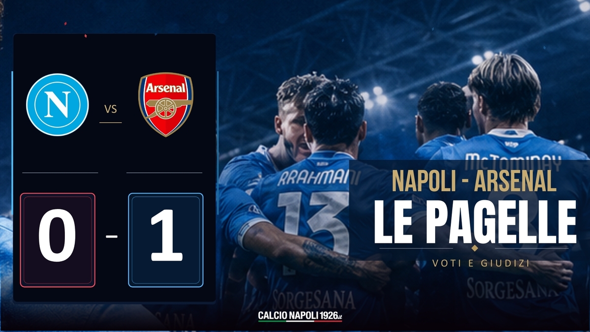 napoli arsenal pagelle
