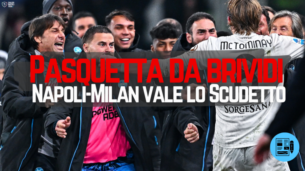 napoli milan scudetto